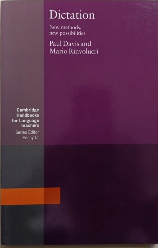 Методическое руководство для учителя Paul Davis and Mario Rinvolucri : Dictation