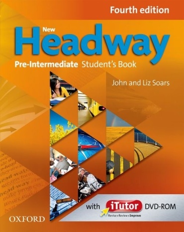 New Headway 4th Edition Pre-Intermediate Student's book