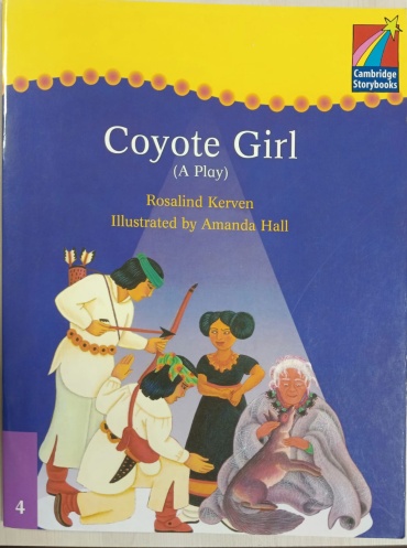 Пособие Rosalind Kerven: Coyote girl