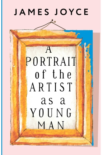 Джойс Дж.: Portrait of the Artist as a Young Man