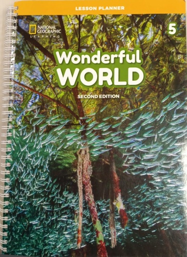 Методическое руководство для учителя без автора: Wonderful world second edition 5 Lesson planner
