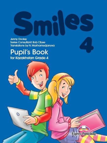 Английский язык 4 класс фото Купить Smiles 4 for Kazakhstan.Pupil's Book в Алматы - Магазин на Kaspi.kz