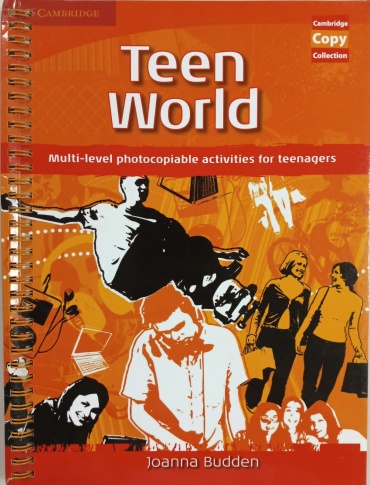 Методическое руководство для учителя Joanna Budden: Teen world. Multi-level photocobiable activities for teenagers