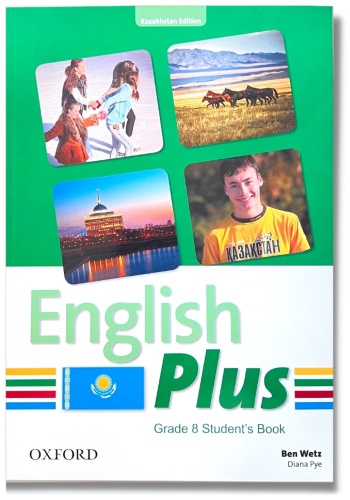 Ben Wetz: English Plus Kazakhstan Edition Student's Book Grade 8