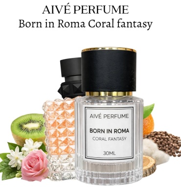 Aivé perfume Born in Roma Coral fantasy духи PARFUM 30 мл, для женщин