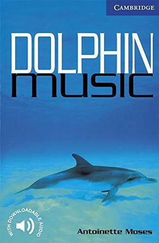 Antoinette Moses: Dolphin Music