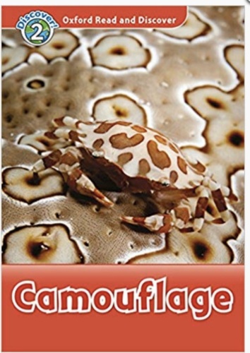 Oxford read and discover 2. Camouflage