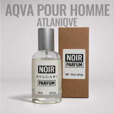NOIR parfum Aqva Pour Homme Atlantiqve Bvlgari парфюмерная вода EDP 30 мл, для мужчин