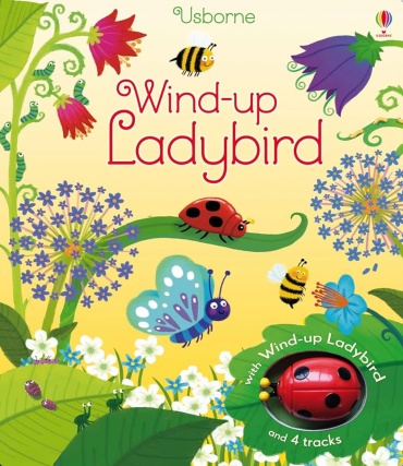 Usborne: Wind-Up Ladybird