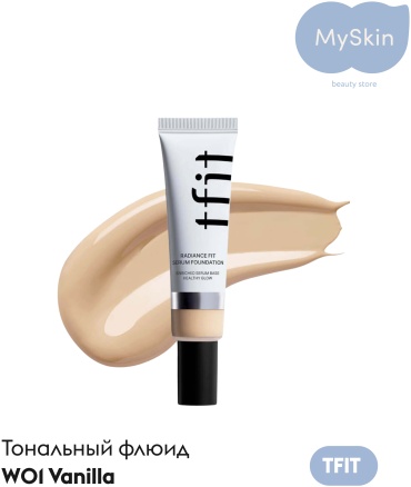 TFIT Radiance Fit Serum Foundation тональный флюид W01 Vanilla 30 мл