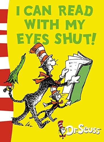 I Can Read With My Eyes Shut