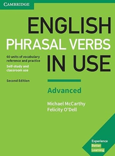 Michael McCarthy: English Phrasal Verbs in Use Advanced Book with Answers