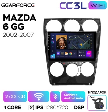 GearForce CC3L Wi-Fi Mazda 6 GG 2002-2007 2gb+32gb + камера заднего вида в штатное место